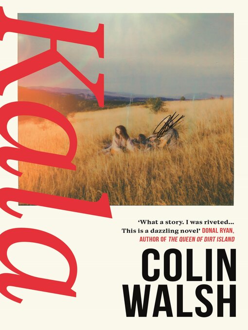 Title details for Kala by Colin Walsh - Wait list